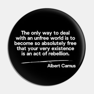 Albert Camus Rebel Quote Pin