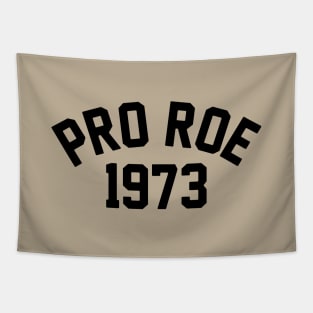 Pro Roe Tapestry