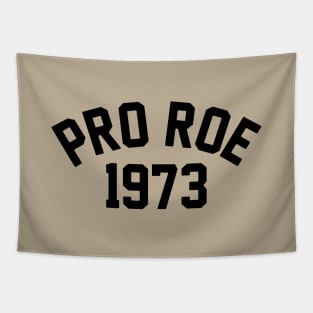 Pro Roe Tapestry