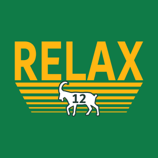 Green Bay Football Relax #12 GOAT Funny T-Shirt