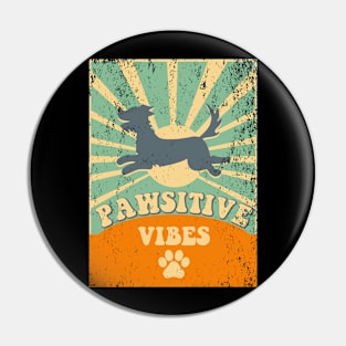 Pawsitive vibes Pin