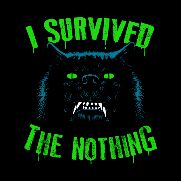 I Survived The Nothing by Stationjack