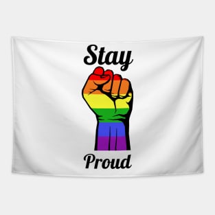 Stay Proud Tapestry