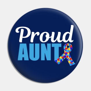 Proud Autism Aunt Pin