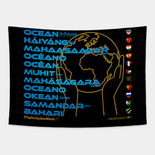 OCEAN: Say ¿Qué? Top Ten Spoken (World) Tapestry