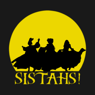 Hocus Pocus Sistahs! T-Shirt