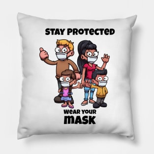 Stay Protected Wear Your Mask Pillow