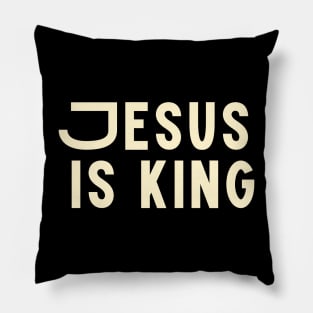 Jesus is King - Christian Apparel Pillow