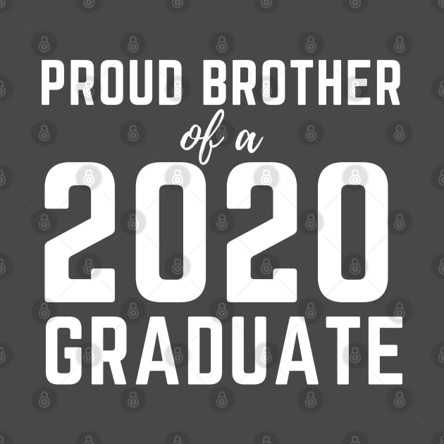 Proud Brother Of A 2020 Graduate Senior Class Graduation by busines_night