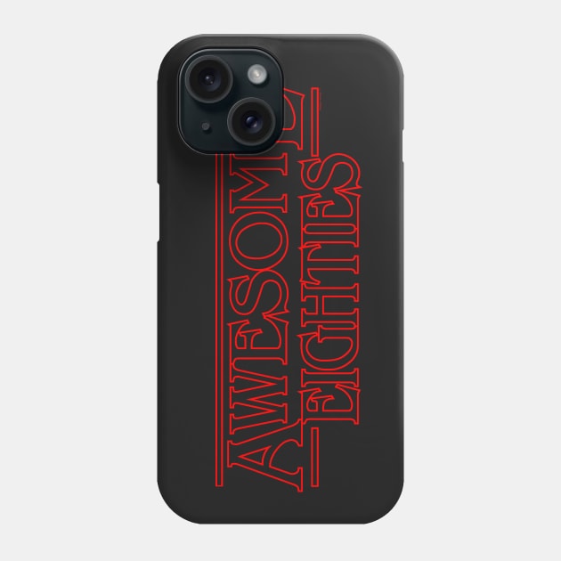 Awesome Eighties Phone Case by Illustratorator