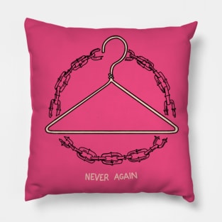 Never Again Pillow