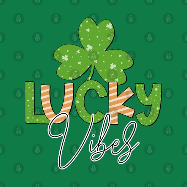 Lucky Vibes by Crostreet