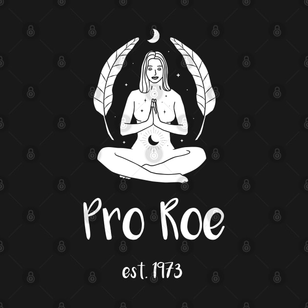 Pro Roe (White) by Locksis Designs 