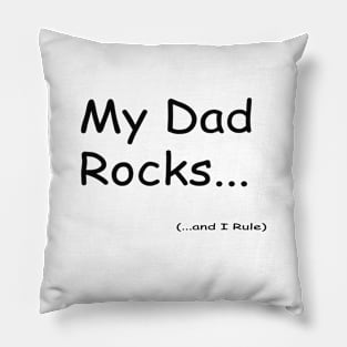 My Dad Rock Pillow