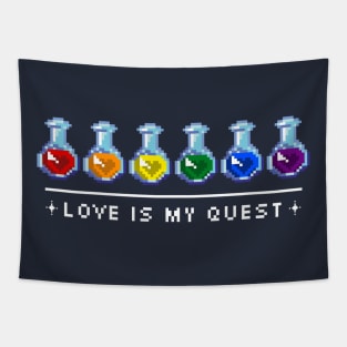 Love is my quest Tapestry