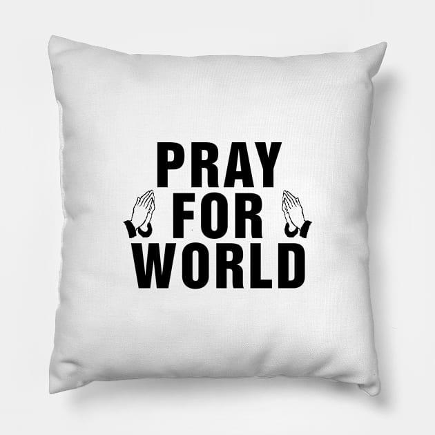 PRAY FOR WORLD Pillow by NAYAZstore