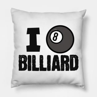 I love billiard ball Pillow