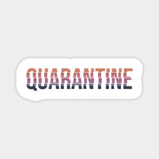 Quarantine Magnet