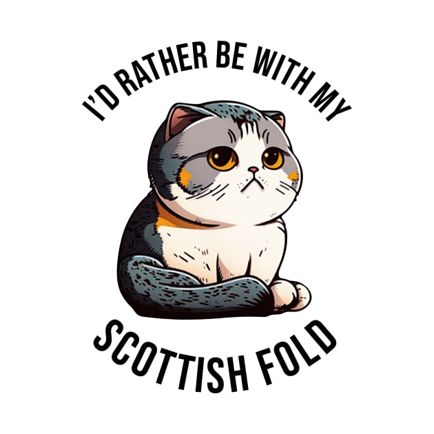 I'd rather be with my Scottish Fold by pxdg