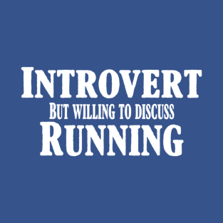 Introvert Runner T-Shirt