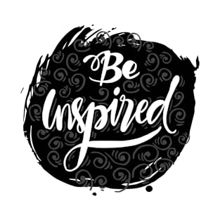 Be inspired phrase hand lettering with feathers. T-Shirt