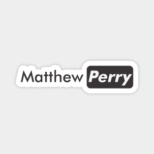 Matthew Perry Magnet