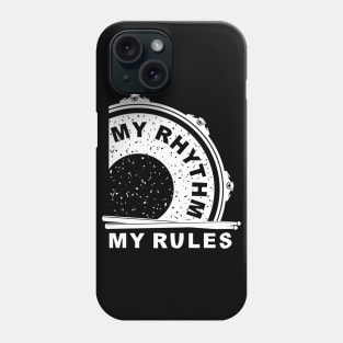 My Rhythm My Rules (white wersion) Phone Case