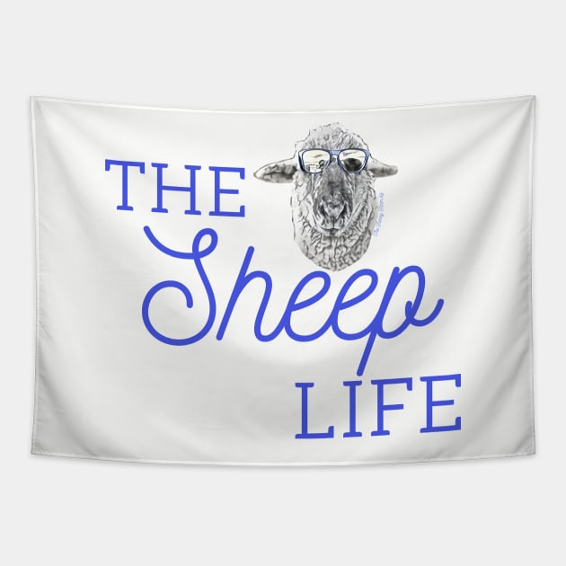 The Sweet Life is The Sheep Life at the Funny Farm.ily Tapestry by The Farm.ily