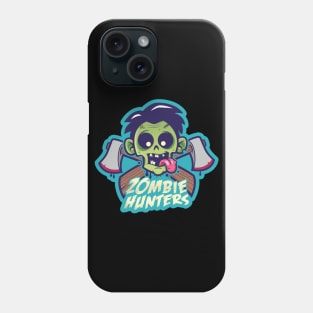 Zombie Hunters Phone Case