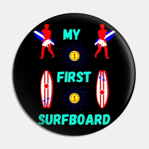 My First Surfboard Pin by ASOR14