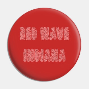 Red Wave Indiana Pin