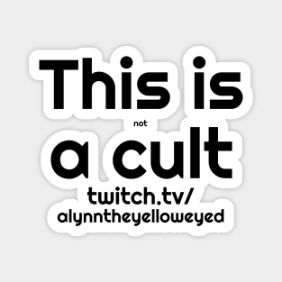 It's Not a Cult Magnet