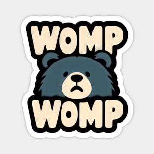 Wormp Wormp Bear Funny Bear Trash Panda Gift Magnet