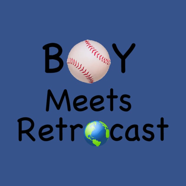 Boy Meets Retrocast World Logo by BlakeandSalShow