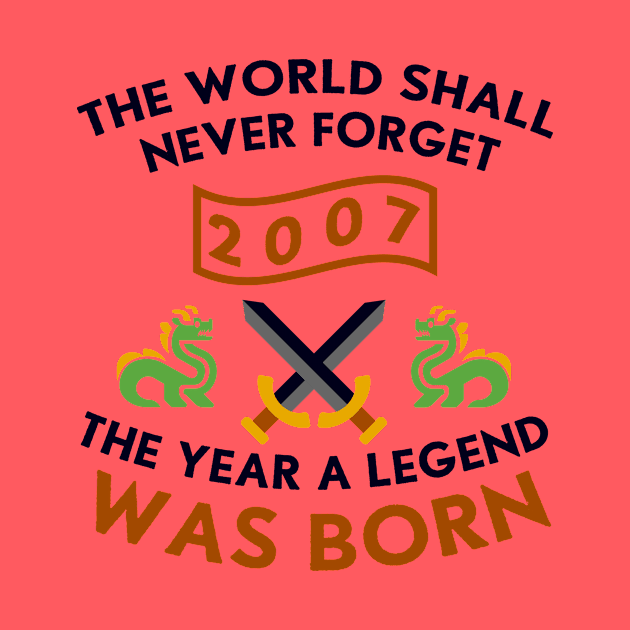 2007 The Year A Legend Was Born Dragons and Swords Design by Graograman