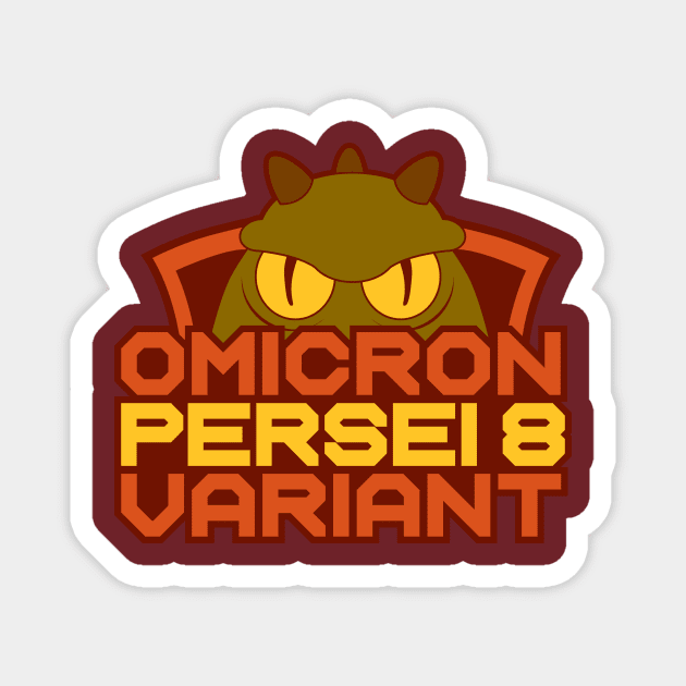 Omicron Persei 8 Variant Magnet by BRAVOMAXXX