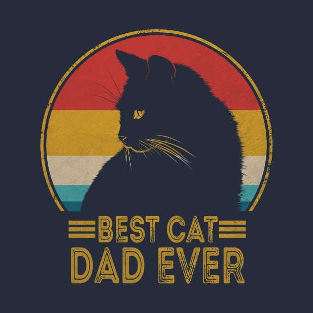 Best Cat Dad Ever Vintage Funny Gift by Gtrx20