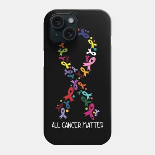 All Cancer Matter Phone Case