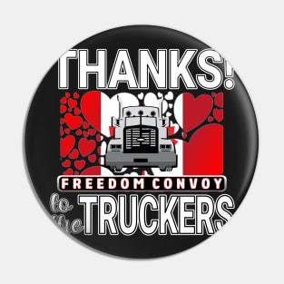 THANK YOU TRUCKERS OF CANADIAN CONVOY - TRUCKERS FOR FREEDOM WE LOVE YOU TRUCKERS WHITE LETTERS Pin