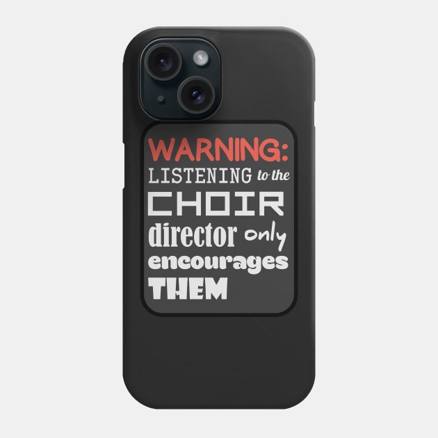 Choir Music Humor Phone Case by evisionarts