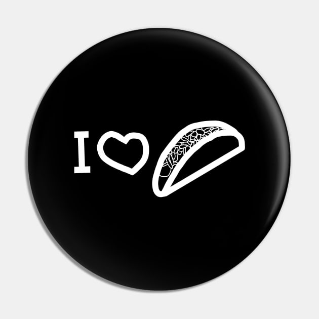 Whiteline I Love a Taco Pin by ellenhenryart