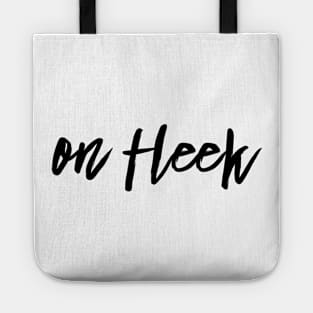 On fleek Tote