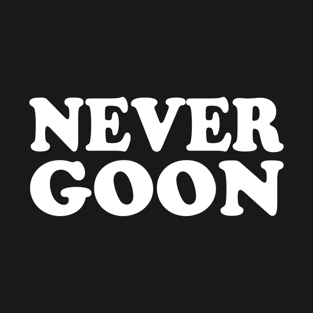 never goon by style flourish