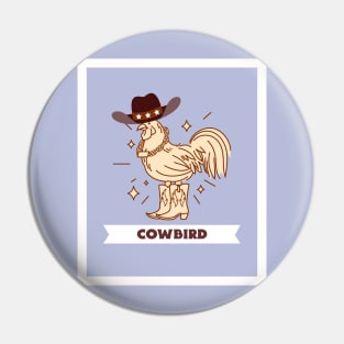 Bird in cowboy attire. Pin