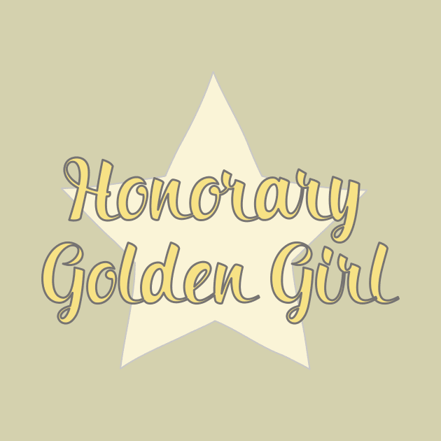 Honorary Golden Girl by nerdydesigns