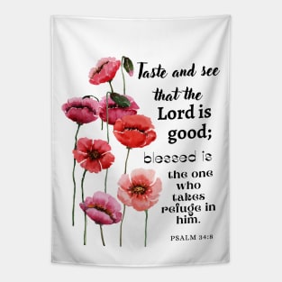 Psalm 34:8 Bible Verse. Tapestry