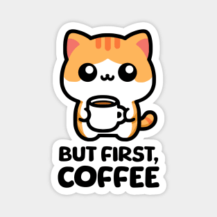 But First Coffee! Cute Coffee Cat Magnet