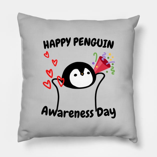 Penguin Awareness Day (20th January) Pillow by Artmmey