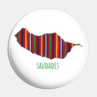 Madeira outline filled with traditional folk costume pattern with Saudades Pin