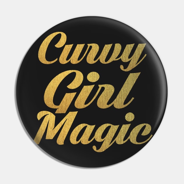 Curvy Girl Magic Pin by CurvyGirlsSwirl2018